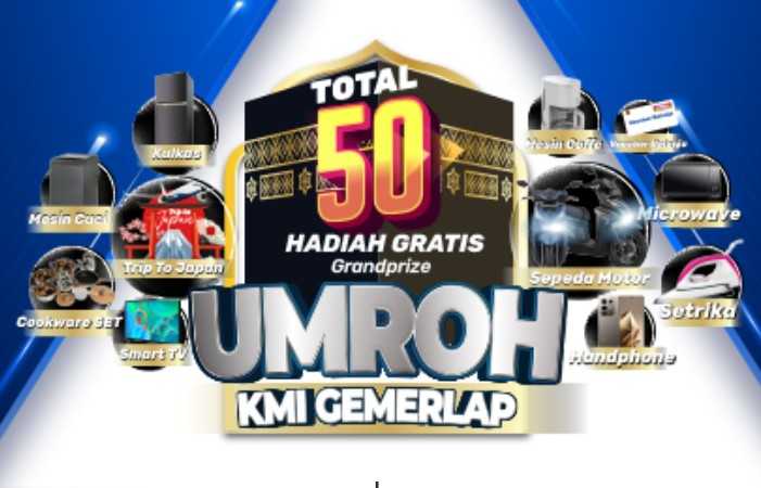 KMI Gemerlap Grand Prize Ibadah Umroh dan 50 Hadiah Gratis